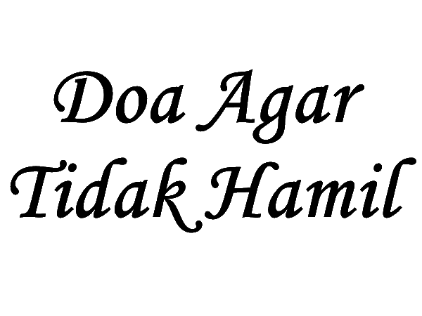 doa agar tidak hamil