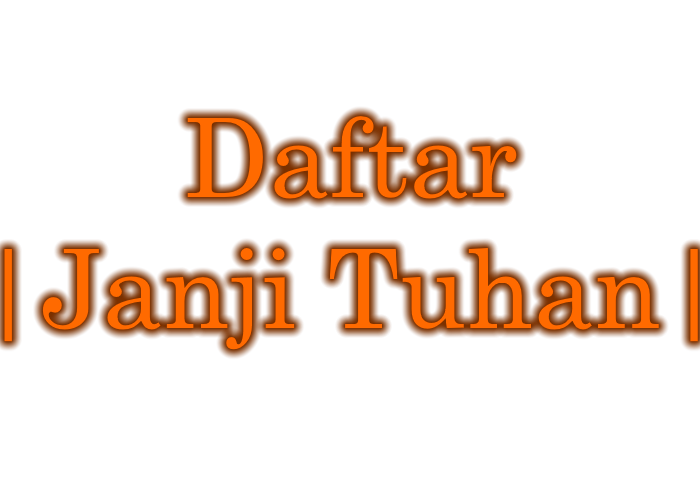 kumpulan daftar janji Tuhan di dalam Alkitab Kristen Katolik